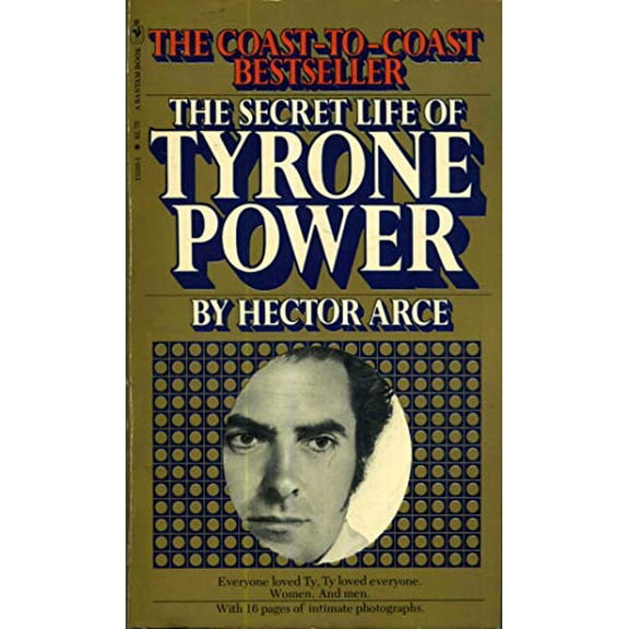 Pre-Owned The secret life of Tyrone Power, 9780553133103, 0553133101, Paperback, First Paperback Edition edition