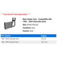 thumbnail image 2 of Rear Heater Core - Compatible with 1985 - 2004 Chevy Astro 1986 1987 1988 1989 1990 1991 1992 1993 1994 1995 1996 1997 1998 1999 2000 2001 2002 2003, 2 of 2