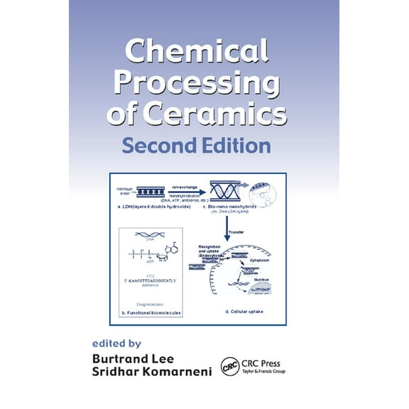 Chemical Processing of Ceramics, (Paperback)