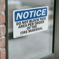 thumbnail image 4 of (2 Pack) Do Not Block This Area Per Order Of The OSHA Notice Sign, 4 of 7