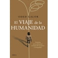 thumbnail image 1 of El Viaje De La Humanidad Paidós 9786075692524, 1 of 2