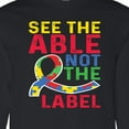 thumbnail image 4 of Inktastic See Able Not the Label Autism Awareness Long Sleeve T-Shirt, 4 of 5
