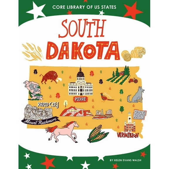 Core Library of Us States South Dakota, (Hardcover)