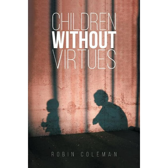 Children Without Virtues (Paperback)