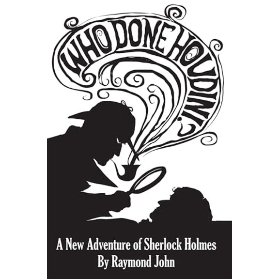 Pre-Owned Who Done Houdini? (1) (The New Adventures of Sherlock Holmes), 9780878398072, 0878398074, Paperback,