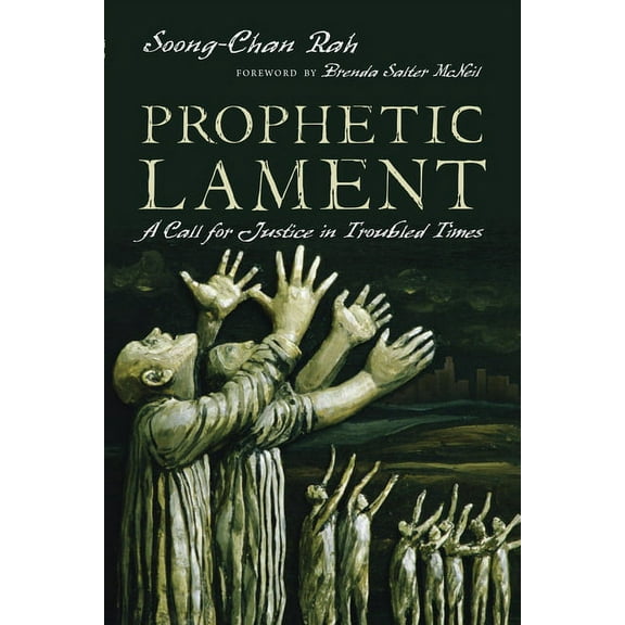 Resonate Prophetic Lament: A Call for Justice in Troubled Times, (Paperback)