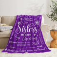 thumbnail image 5 of Sisters Gifts from Sister, Sister Blanket, Sister Birthday Gifts from Sister Throw Blankets, Sister, Gifts for Sister, Valentines Day Gift for Sister, Purple Blanket 50" x 60", 5 of 6