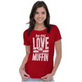 thumbnail image 3 of Cute Valentines Day Be My Love Muffin Womens Fitted Plus Size Graphic Tee Brisco Brands 3X, 3 of 5