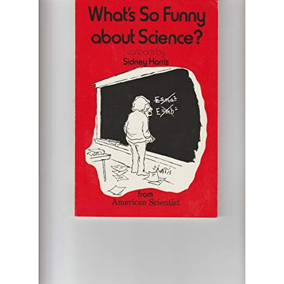Pre-Owned What's So Funny About Science?: Cartoons from American Scientist (Paperback) 0913232394 9780913232392