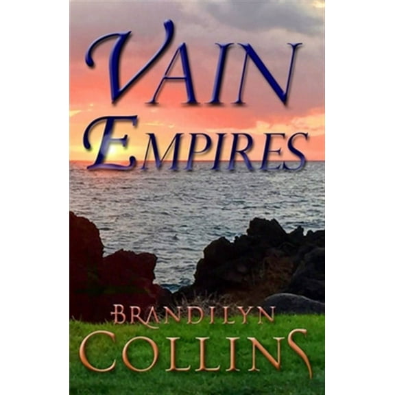 Vain Empires (Paperback) by Brandilyn Collins