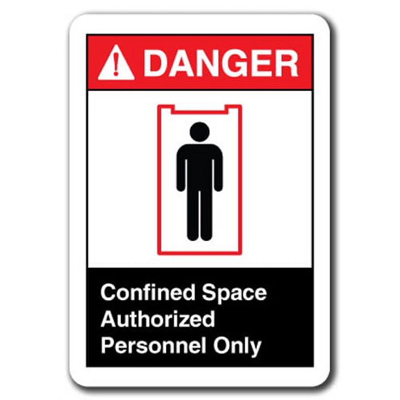 Danger  Sign - Confined Space Authorized Personnel Only 7"x10" Plastic Safety Sign ansi osha