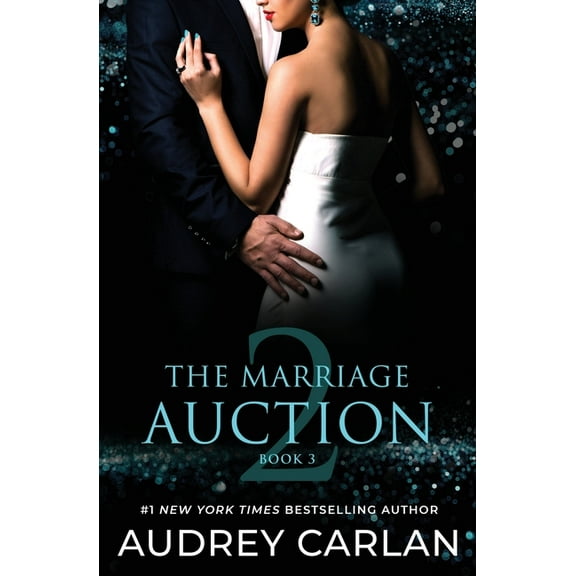 The Marriage Auction 2, Book Three, (Paperback)
