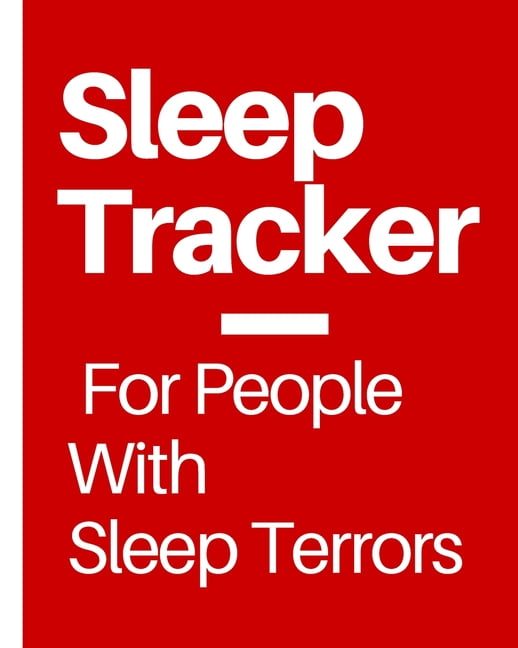 Sleep Tracker For People With Sleep Terrors Sleep Apnea Insomnia