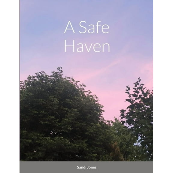 A Safe Haven, (Paperback)