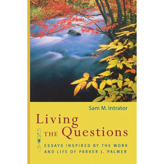 Living the Questions (Paperback)