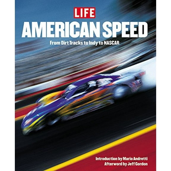 Pre-Owned Life: American Speed: From the Wild and Woolly Dirt Tracks to the Rise of NASCAR Nation (Hardcover) 1931933197 9781931933193