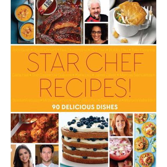 Pre-Owned Star Chef Recipes!: 90 Delicious Dishes (Hardcover) 1618372149 9781618372147