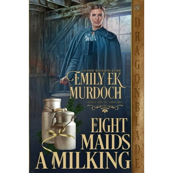 Twelve Days of Christmas Eight Maids a Milking, Book 5, (Paperback)