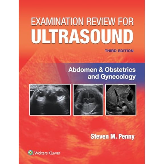 Pre-Owned Examination Review for Ultrasound: Abdomen and Obstetrics & Gynecology, 9781975185480, 197518548X, Paperback, Third edition
