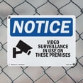thumbnail image 4 of Video Surveillance In Use On These Premises OSHA Notice Rigid Plastic Sign 10 Inch x 7 Inch - 5 Pack, 4 of 8