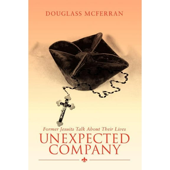 Unexpected Company:former Jesuits Talk a