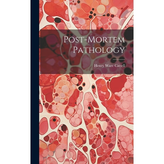Post-Mortem Pathology (Hardcover)