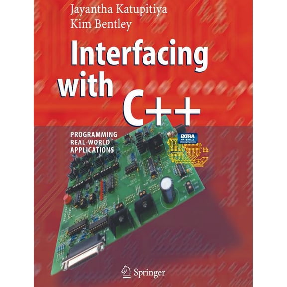 Interfacing with C  : Programming Real-World Applications, (Paperback)