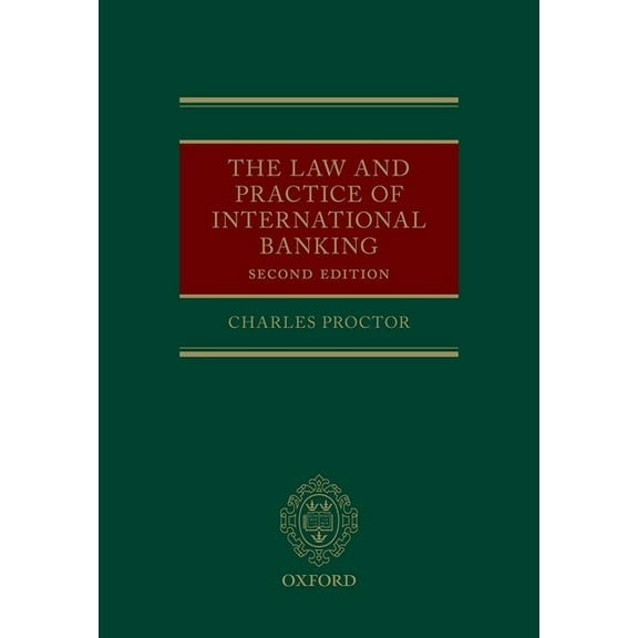The Law and Practice of International Banking, (Hardcover)