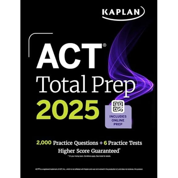 Pre-Owned ACT Total Prep 2025: Includes 2,000  Practice Questions   6 Practice Tests (Kaplan Test Prep), 9781506290423, 1506290426, Paperback,