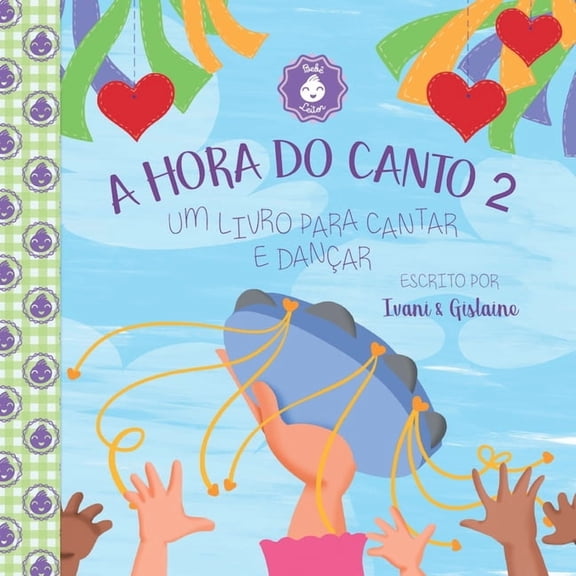 Hora Do Canto 2 (Paperback)