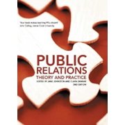 Public Relations: Theory and Practice, (Paperback)