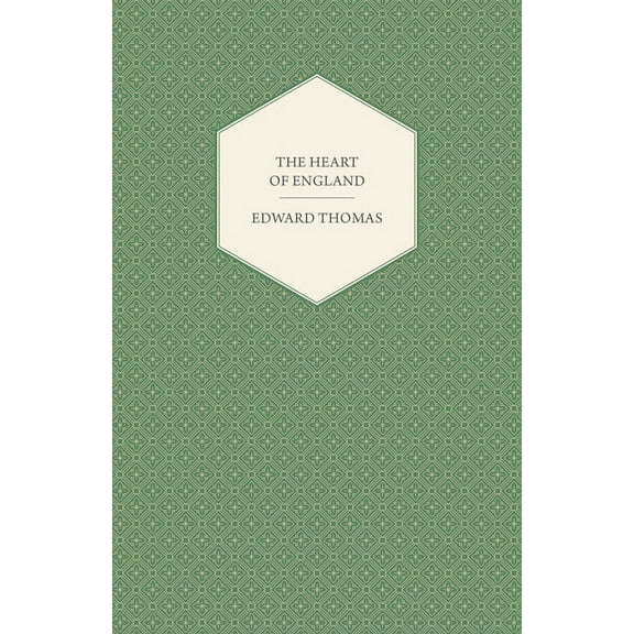 The Heart of England, (Paperback)