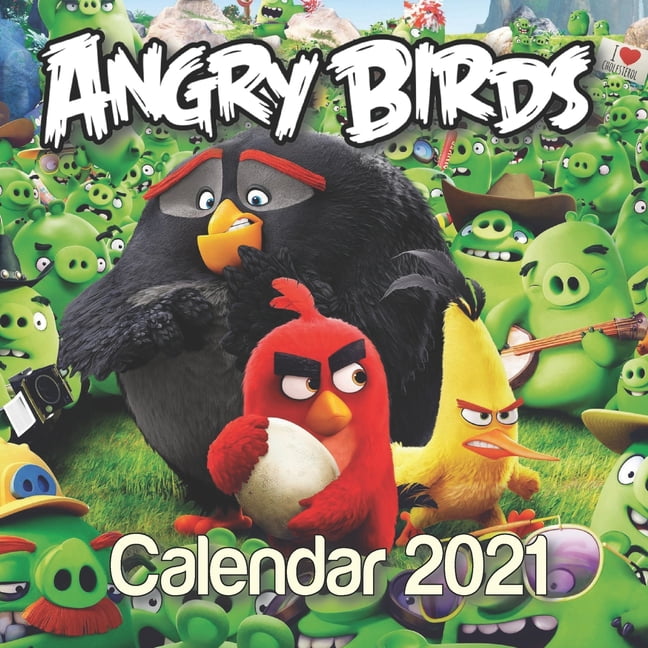 Angry Birds Calendar 2021 : The Angry Birds Movie, cartoon movie, A 16 