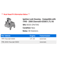 thumbnail image 2 of Ignition Lock Housing - Compatible with 1998 - 2000 Chevy K3500 5.7L V8 1999, 2 of 2