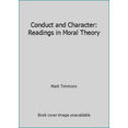 thumbnail image 1 of Pre-Owned Conduct and Character: Readings in Moral Theory (Paperback) 0534121268 9780534121266, 1 of 1