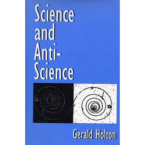 Science and Anti-Science (Paperback)