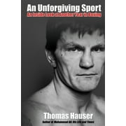 Angle View: An Unforgiving Sport: An Inside Look at Another Year in Boxing [Paperback - Used]
