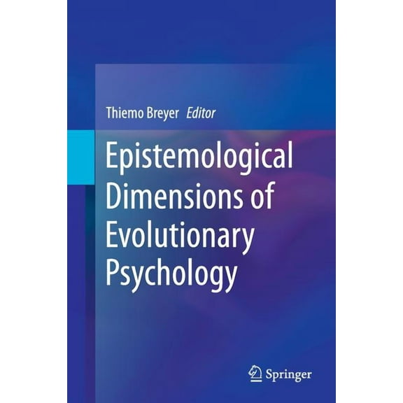 Epistemological Dimensions of Evolutionary Psychology, (Paperback)
