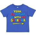 thumbnail image 3 of Inktastic Yeah I'd Rather Be with My Grandma in Red Yellow and Blue Boys or Girls Toddler T-Shirt, 3 of 5