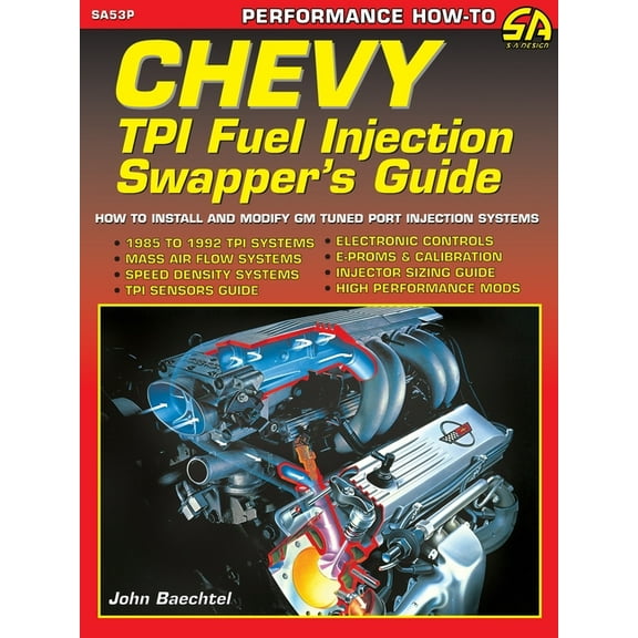 Chevy TPI Fuel Injection Swapper's Guide, (Paperback)