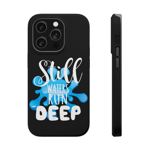 DistinctInk MagSafe Tough Case for Apple iPhone 15 Pro (6.1" Screen) - Still Water Runs Deep - Tempered Glass Back