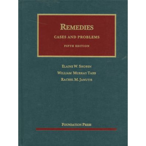 Pre-Owned Remedies, Cases and Problems (University Casebook Series) (Hardcover) 1609301196 9781609301194