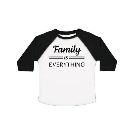 

Inktastic Family Is Everything in Black Text Gift Toddler Boy or Toddler Girl T-Shirt