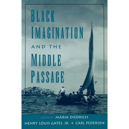 UPC: 9780195126419 | W.E.B. Du Bois Institute: Black Imagination and the Middle Passage (Paperback)