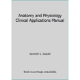 thumbnail image 1 of Pre-Owned Anatomy and Physiology Clinical Applications Manual (Paperback) 0072358912 9780072358919, 1 of 1