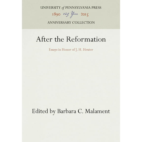 Anniversary Collection: After the Reformation (Hardcover)