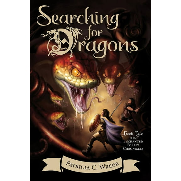 Enchanted Forest Chronicles Searching for Dragons: The Enchanted Forest Chronicles, Book Two, Book 2, (Paperback)