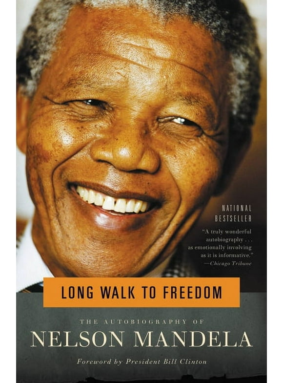 Long Walk to Freedom : The Autobiography of Nelson Mandela (Paperback)