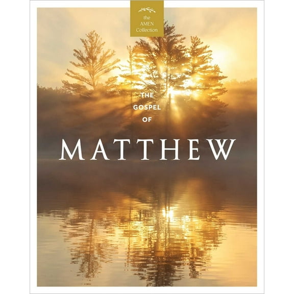 Amen Collection The Gospel of Matthew (Kjv), (Hardcover)