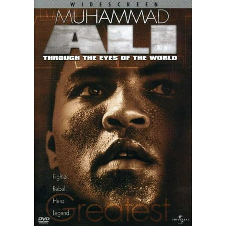 Muhammad Ali: Through the Eyes of World